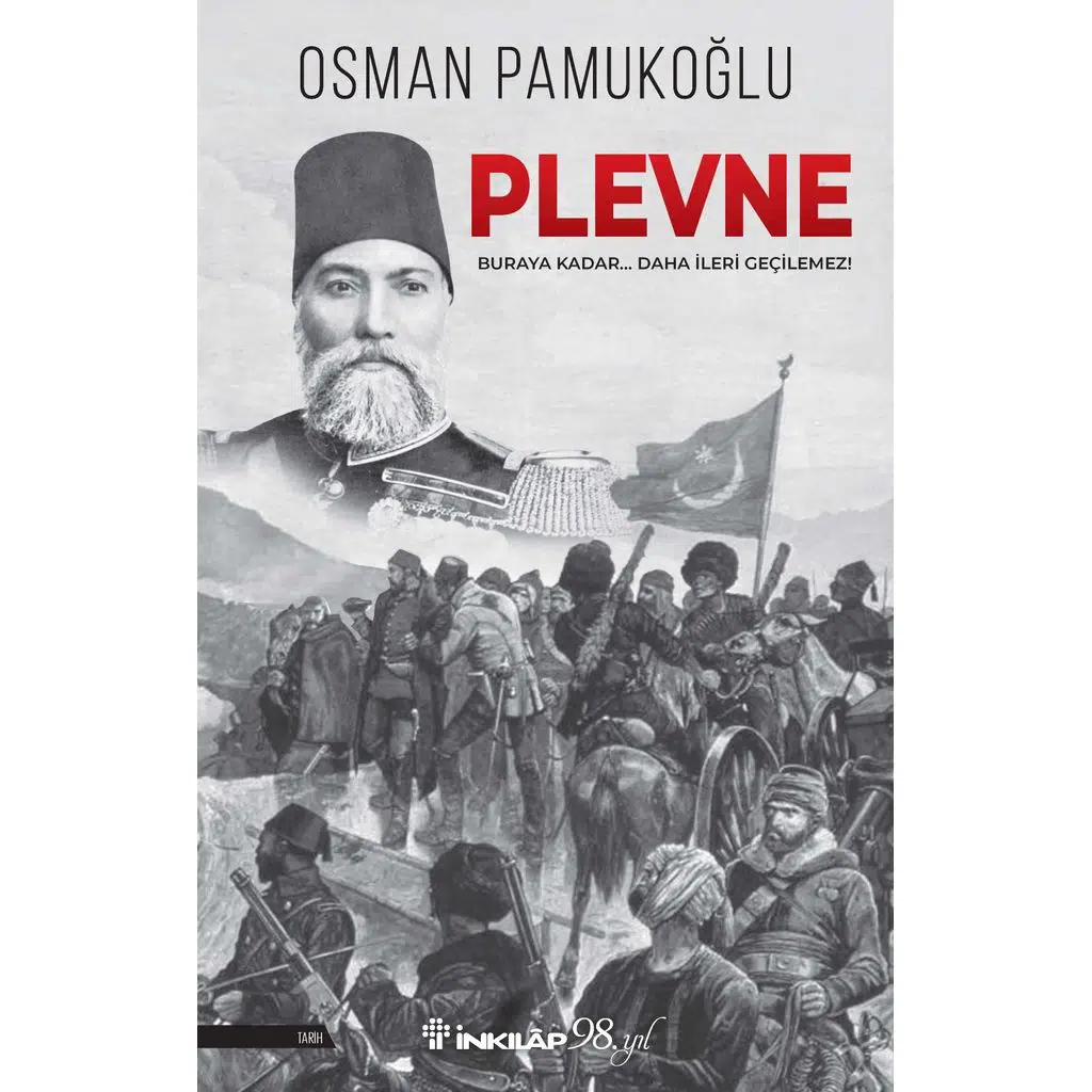 Plevne | Osman Pamukoğlu