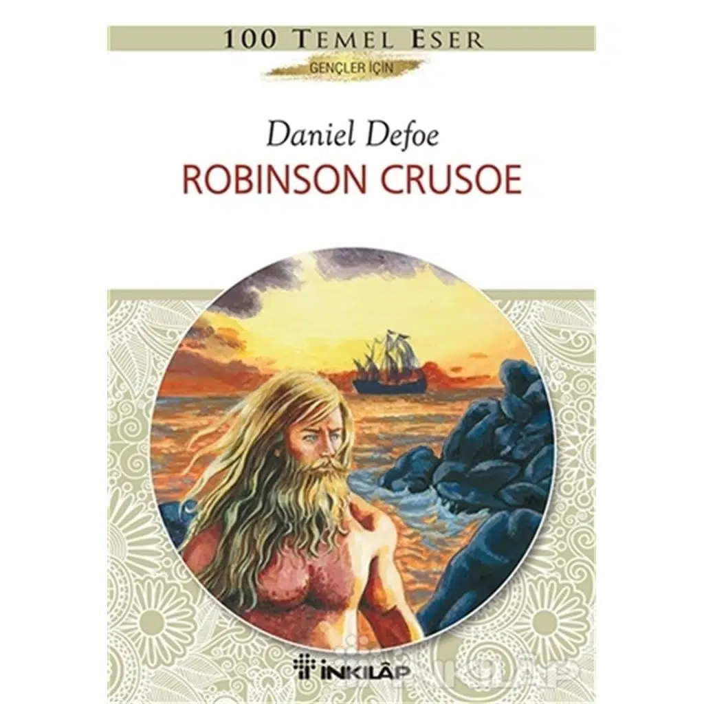 Robinson Crusoe - Gençler İçin | Daniel Defoe