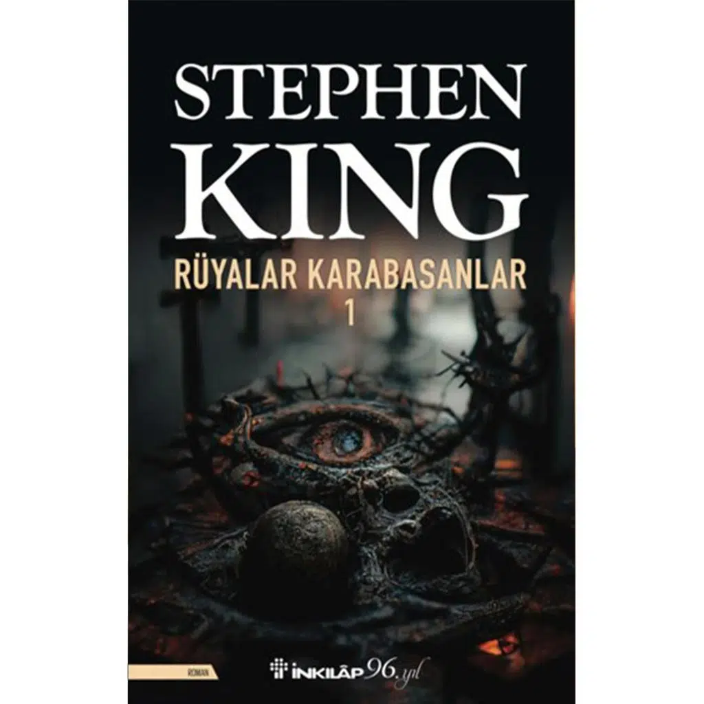 Rüyalar Karabasanlar 1 | Stephen King Rüyalar Karabasanlar 1 | Stephen King