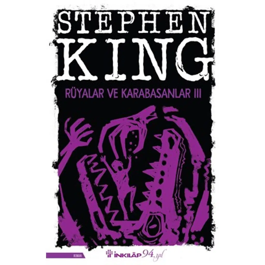 Rüyalar ve Karabasanlar 3 - Stephen King | Stephen King Rüyalar ve Karabasanlar 3 - Stephen King | Stephen King