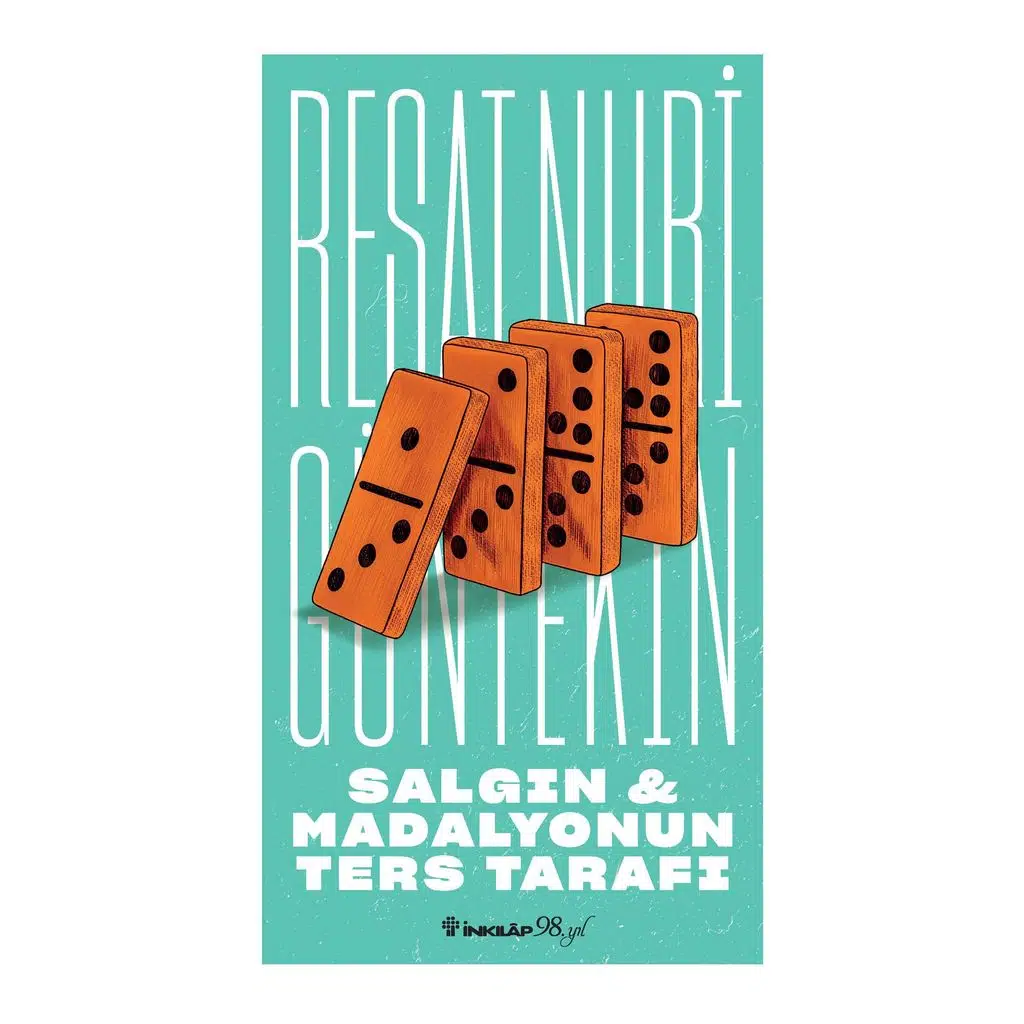 Salgın - Madalyonun Ters Tarafı | Reşat Nuri Güntekin