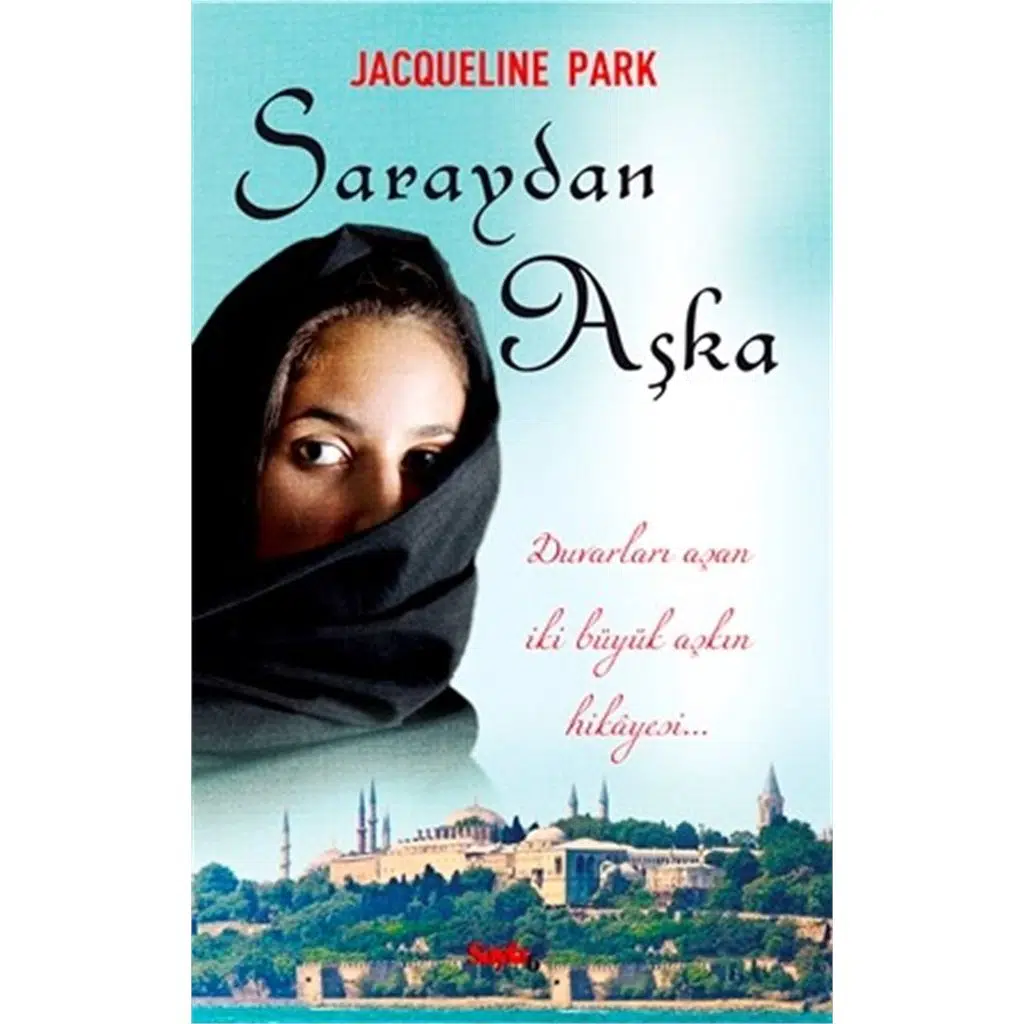 Saraydan Aşka | Jacqueline Park