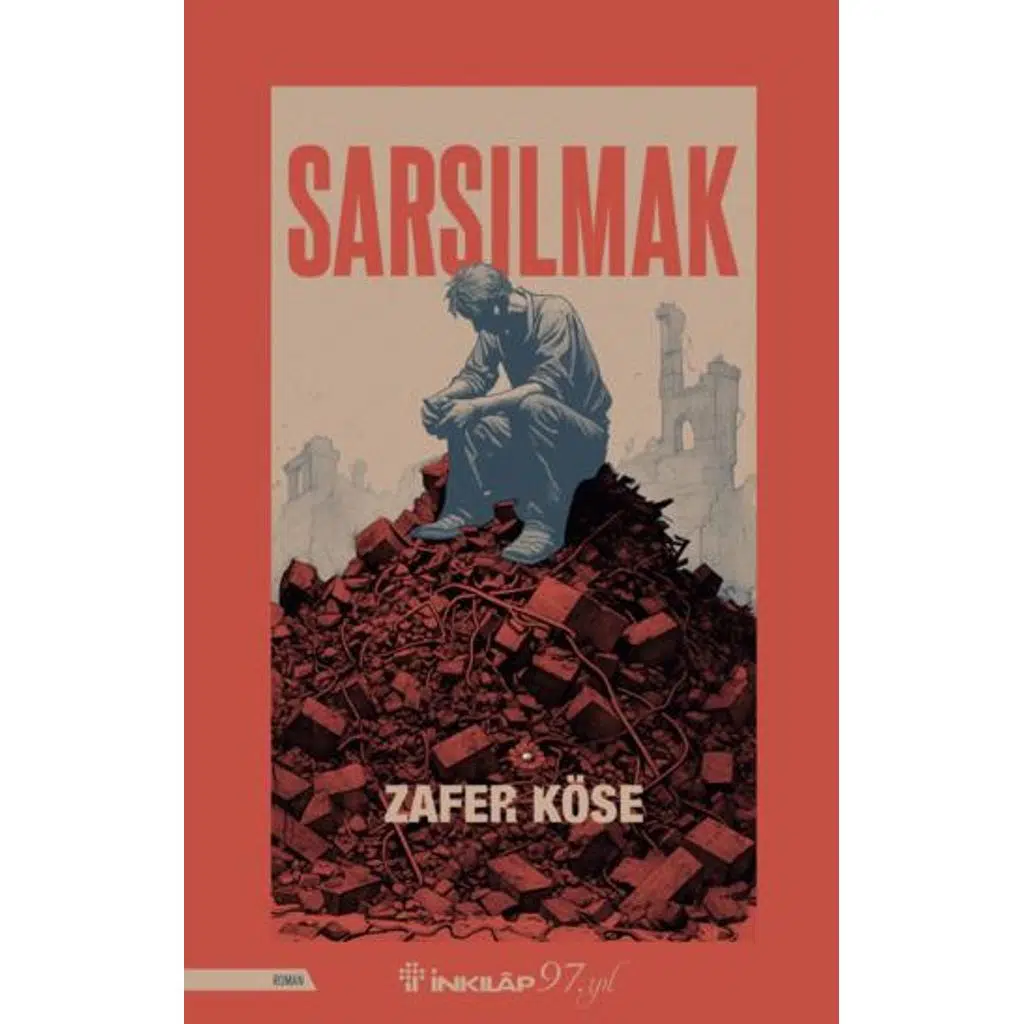 Sarsılmak | Zafer Köse