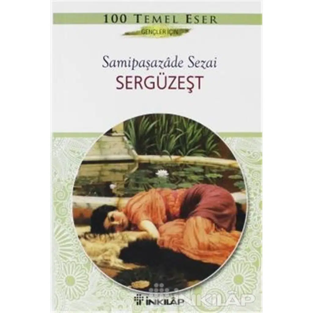 Sergüzeşt - Gençler İçin | Sami Paşazade Sezai