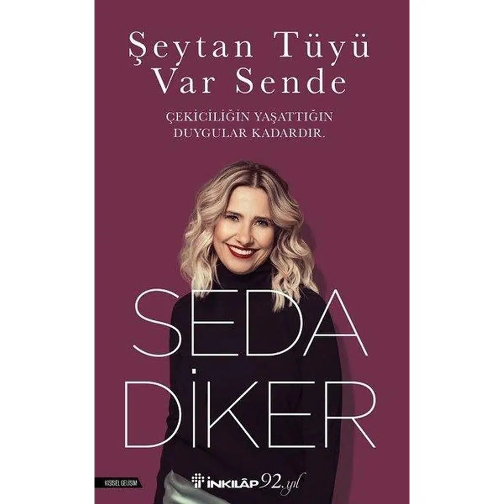 Şeytan Tüyü Var Sende | Seda Diker
