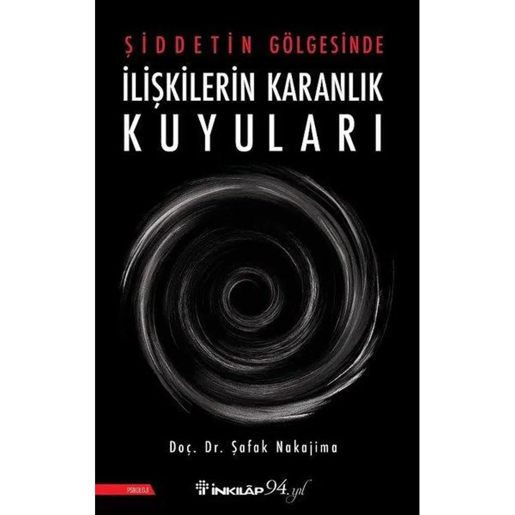 Şiddetin Gölgesinde - İlişkilerin Karanlık Kuyular | Şafak Nakajima