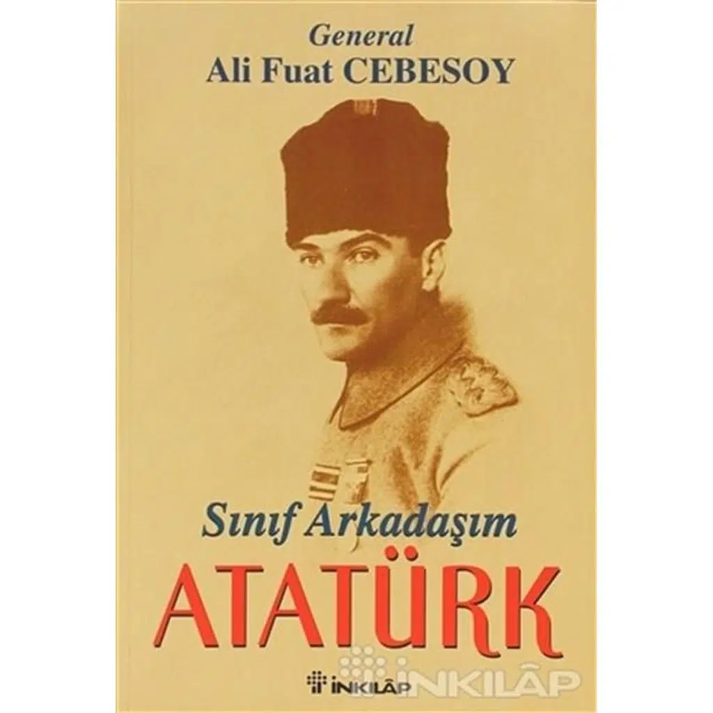 Sınıf Arkadaşım Atatürk | Ali Fuat Cebesoy
