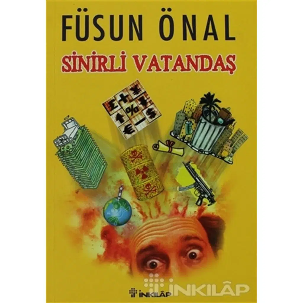 Sinirli Vatandaş | Füsun Önal