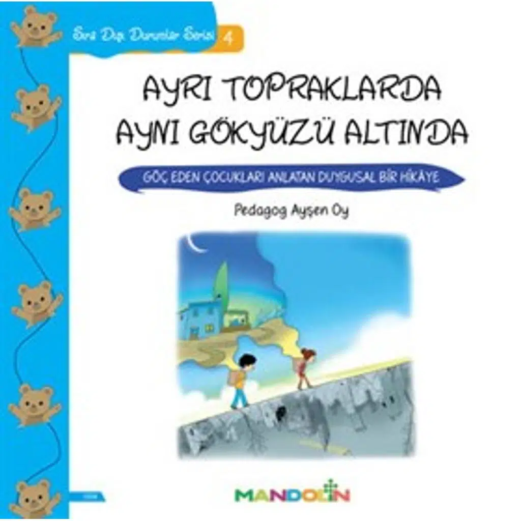 Sıra Dışı Durumlar Serisi 4- Ayrı Topraklarda Aynı | Ayşen Oy