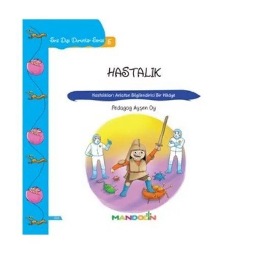 Sıra Dışı Durumlar Serisi 5- Hastalık | Ayşen Oy Sıra Dışı Durumlar Serisi 5- Hastalık | Ayşen Oy