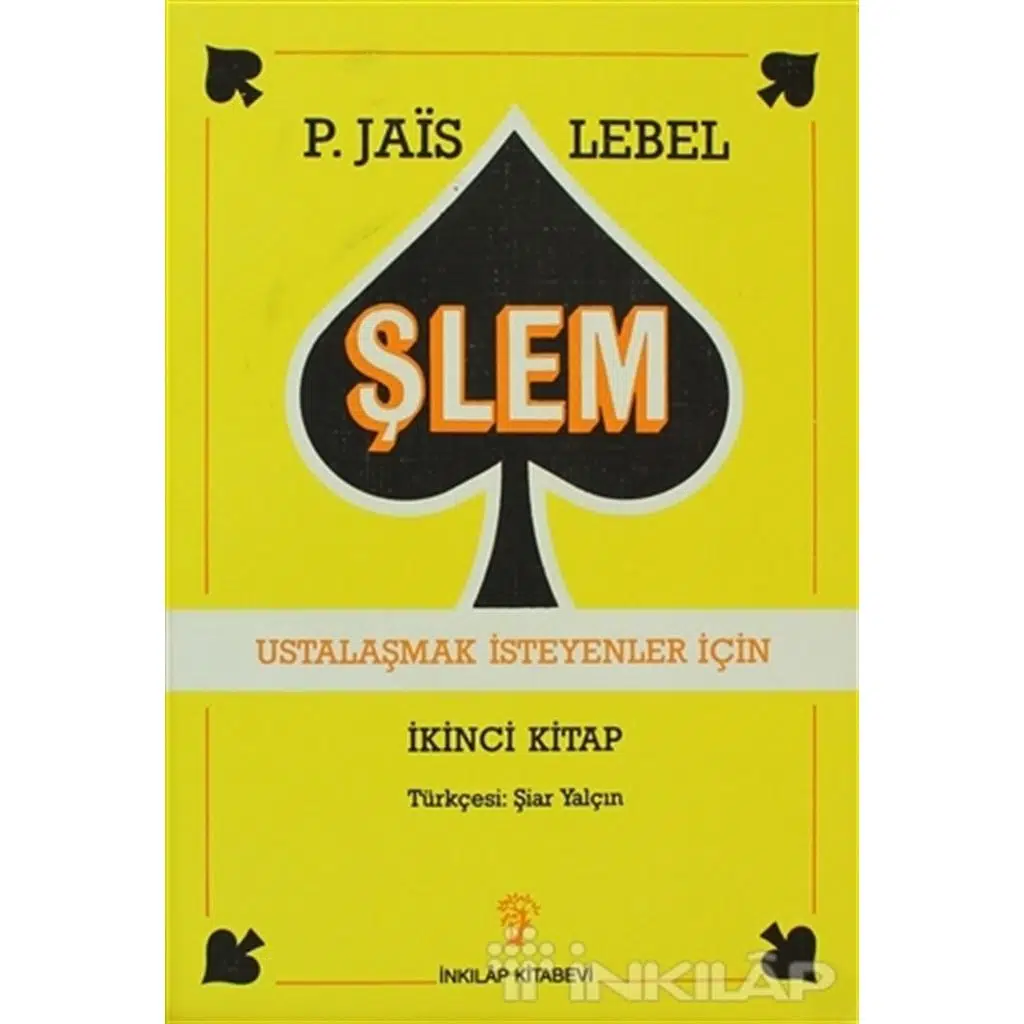 Şlem - Ustalaşmak İsteyenler İçin | Michel Lebel