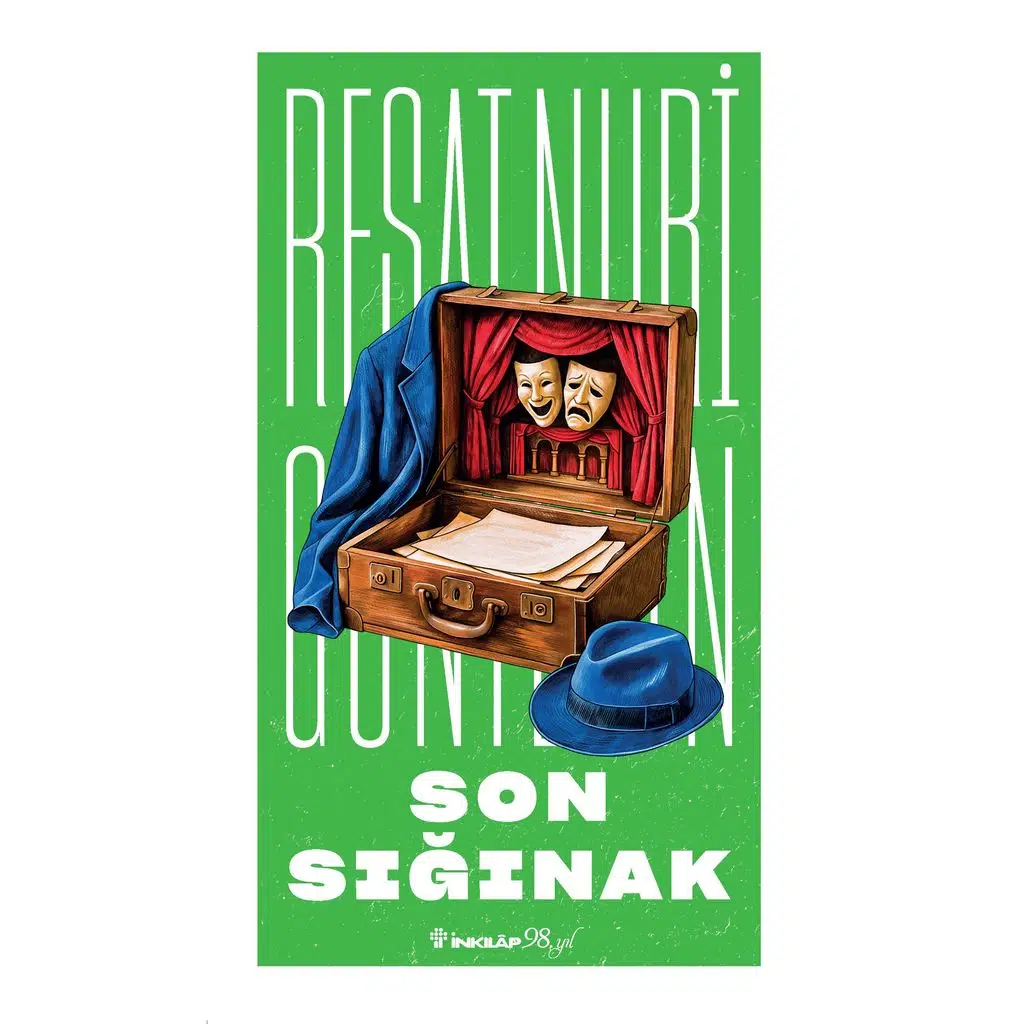 Son Sığınak | Reşat Nuri Güntekin