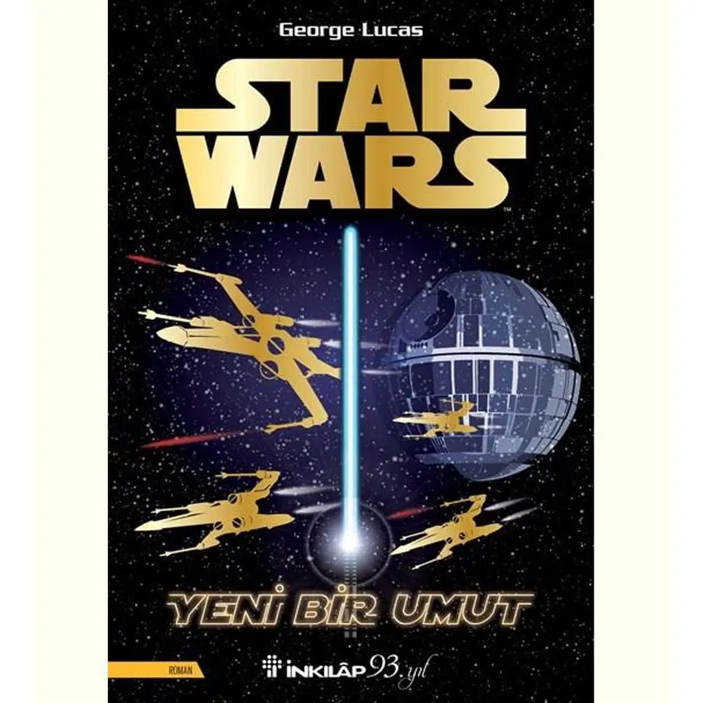 Star Wars-Yeni Bir Umut | George Lucas Star Wars-Yeni Bir Umut | George Lucas