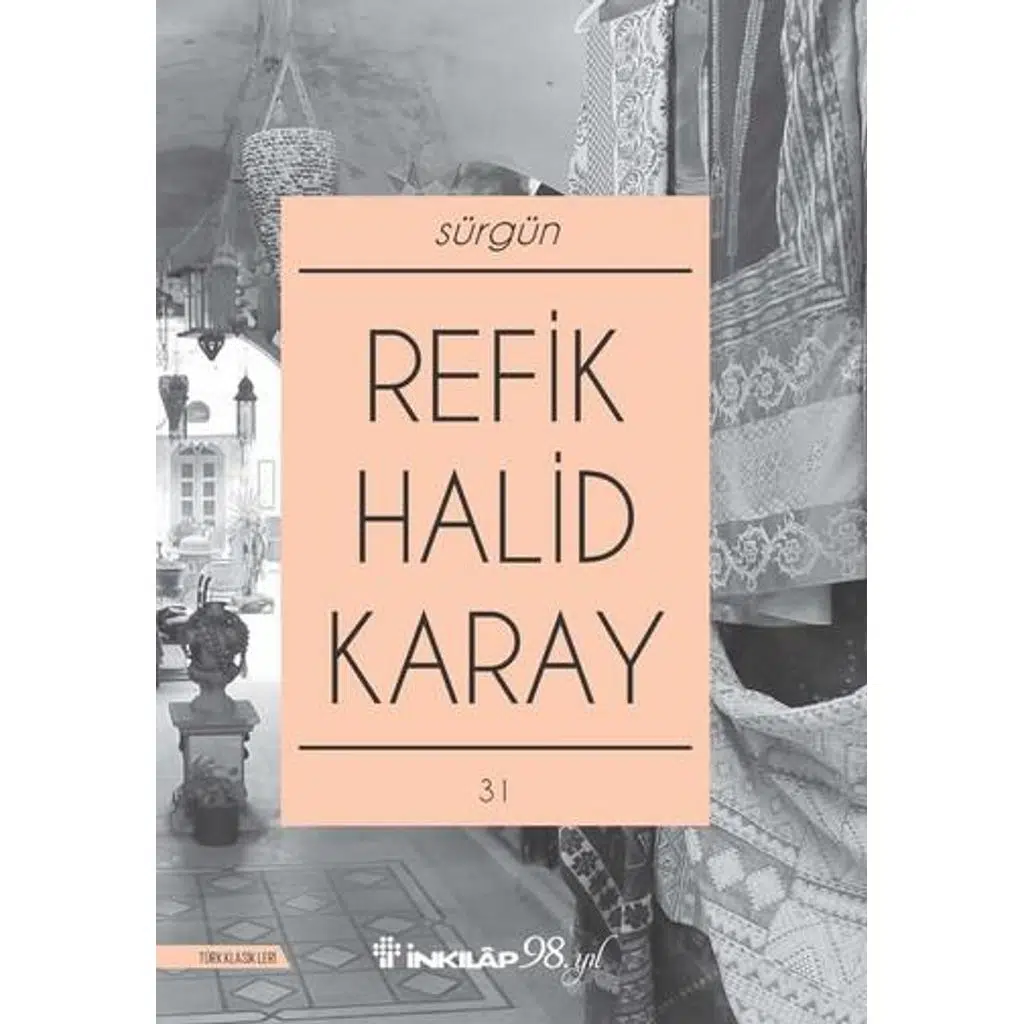 Sürgün | Refik Halid Karay