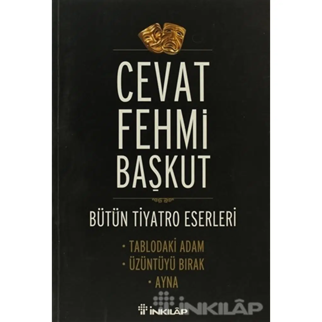 Tablodaki Adam - Üzüntüyü Bırak - Ayna (Bütün Tiya | Cevat Fehmi Başkut