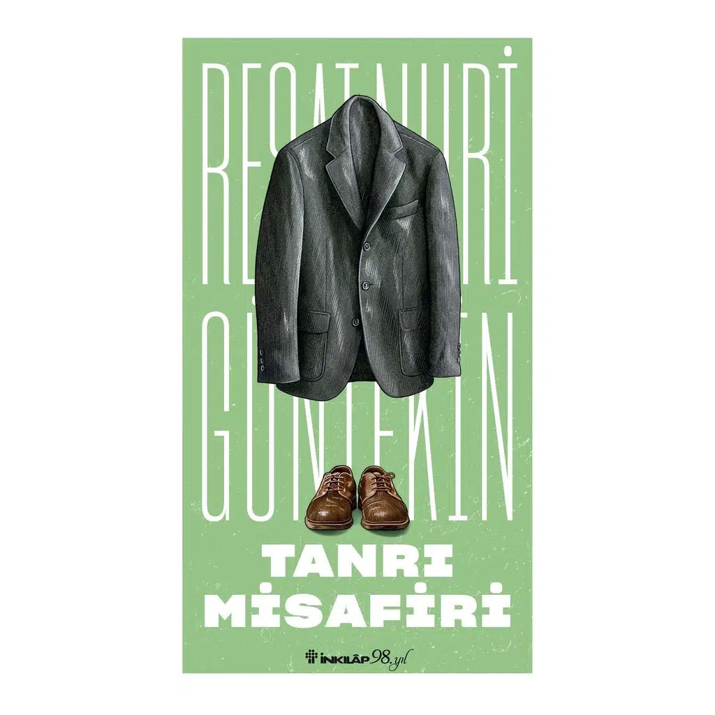 Tanrı Misafiri | Reşat Nuri Güntekin