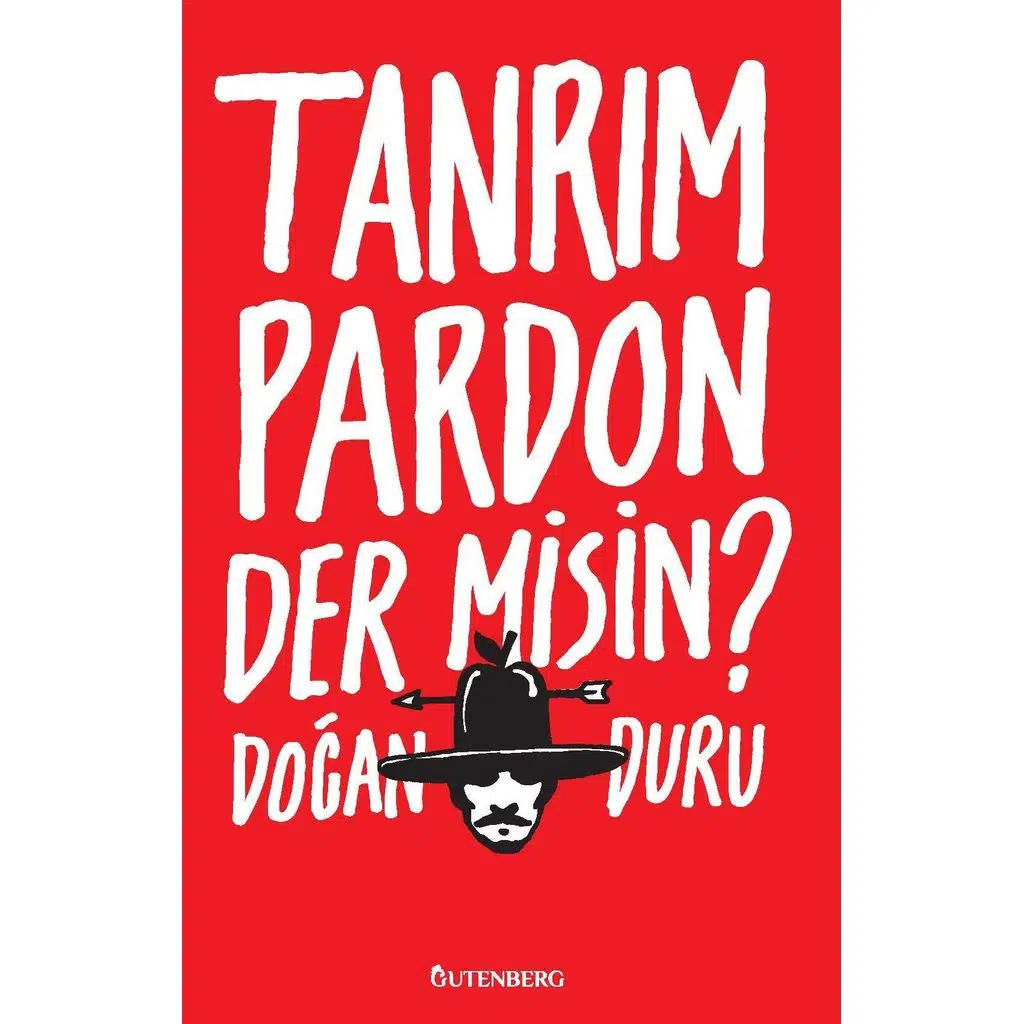 Tanrım Pardon Der Misin? | Doğan Duru