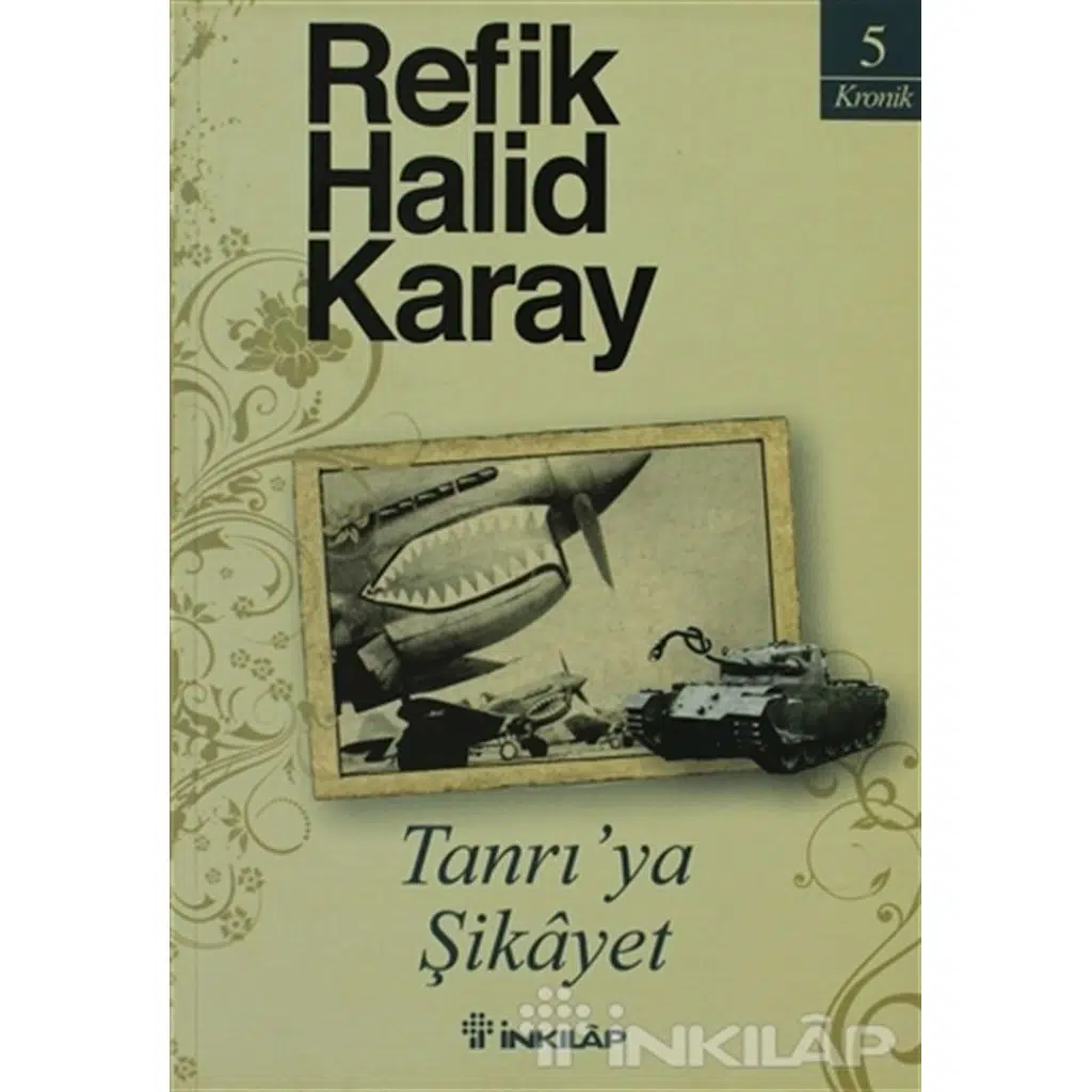 Tanrıya Şikayet | Refik Halid Karay