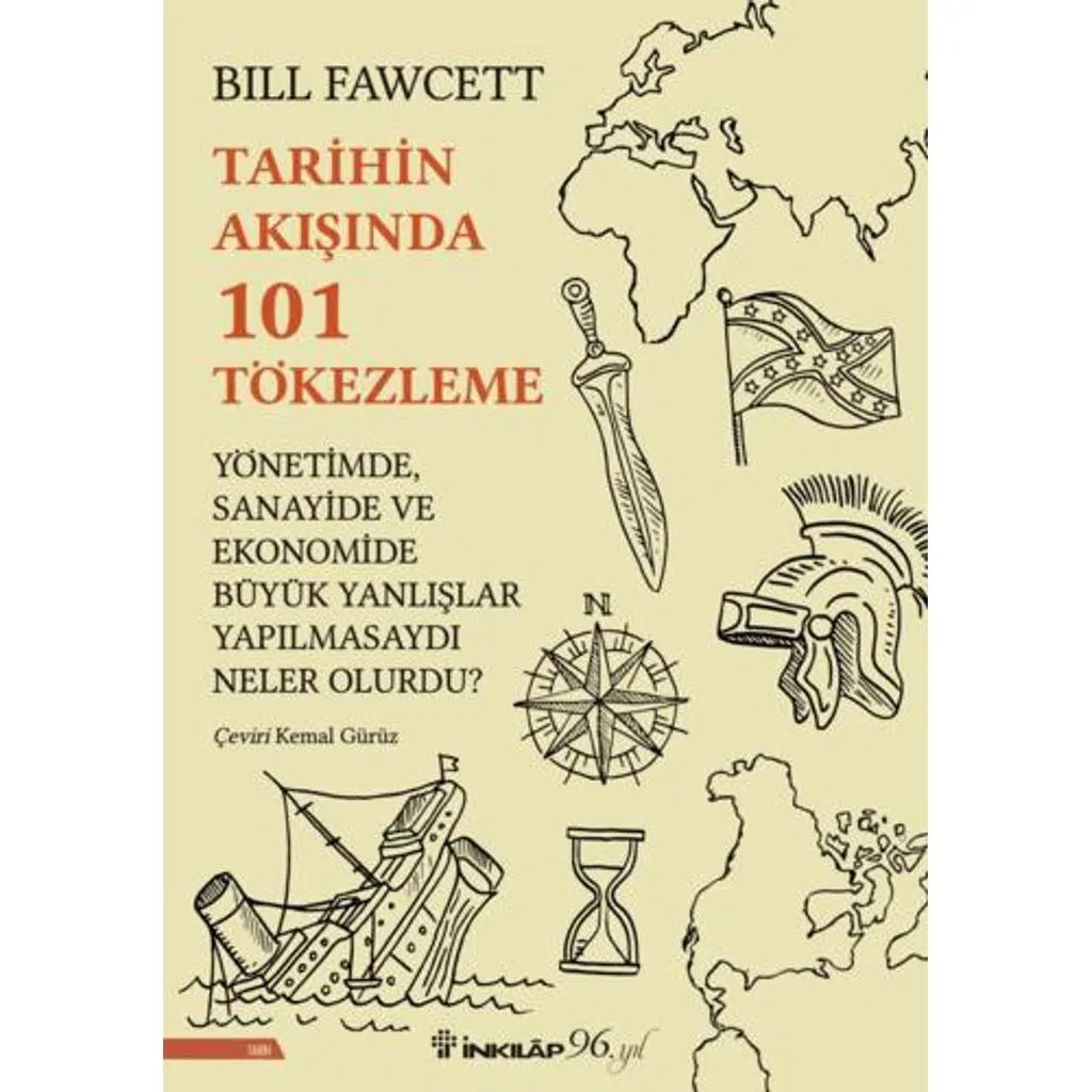 Tarihin Akışında 101 Tökezleme | Bill Fawcett