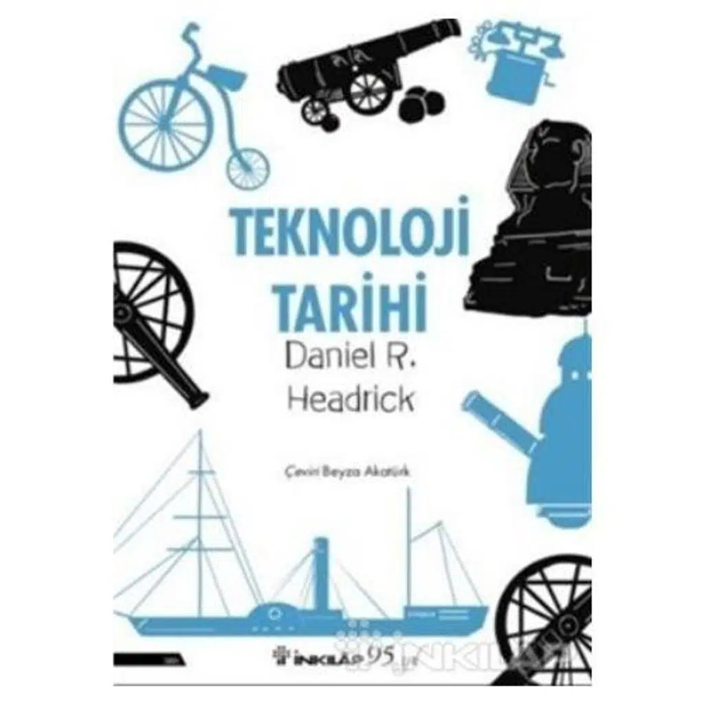 Teknoloji Tarihi-Technology a World History | Daniel R.Headrick Teknoloji Tarihi-Technology a World History | Daniel R.Headrick