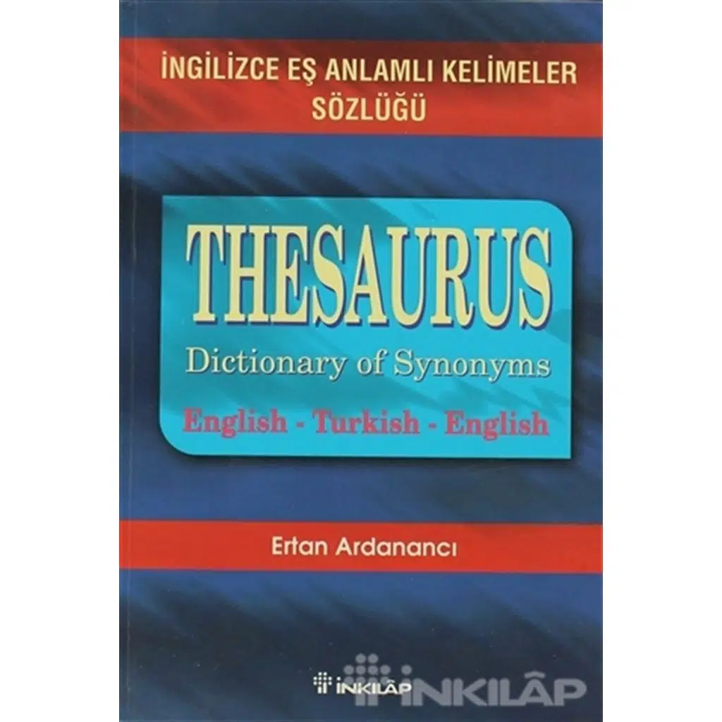 Thesaurus - İngilizce Eş Anlamlı Kelimeler Sözlüğü | Ertan Ardanancı