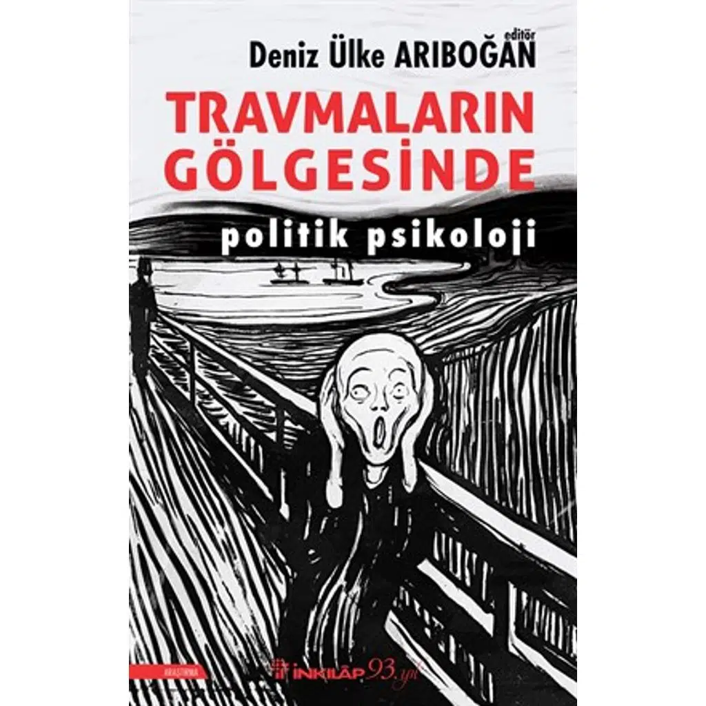 Travmaların Gölgesinde | Deniz Ülke Arıboğan