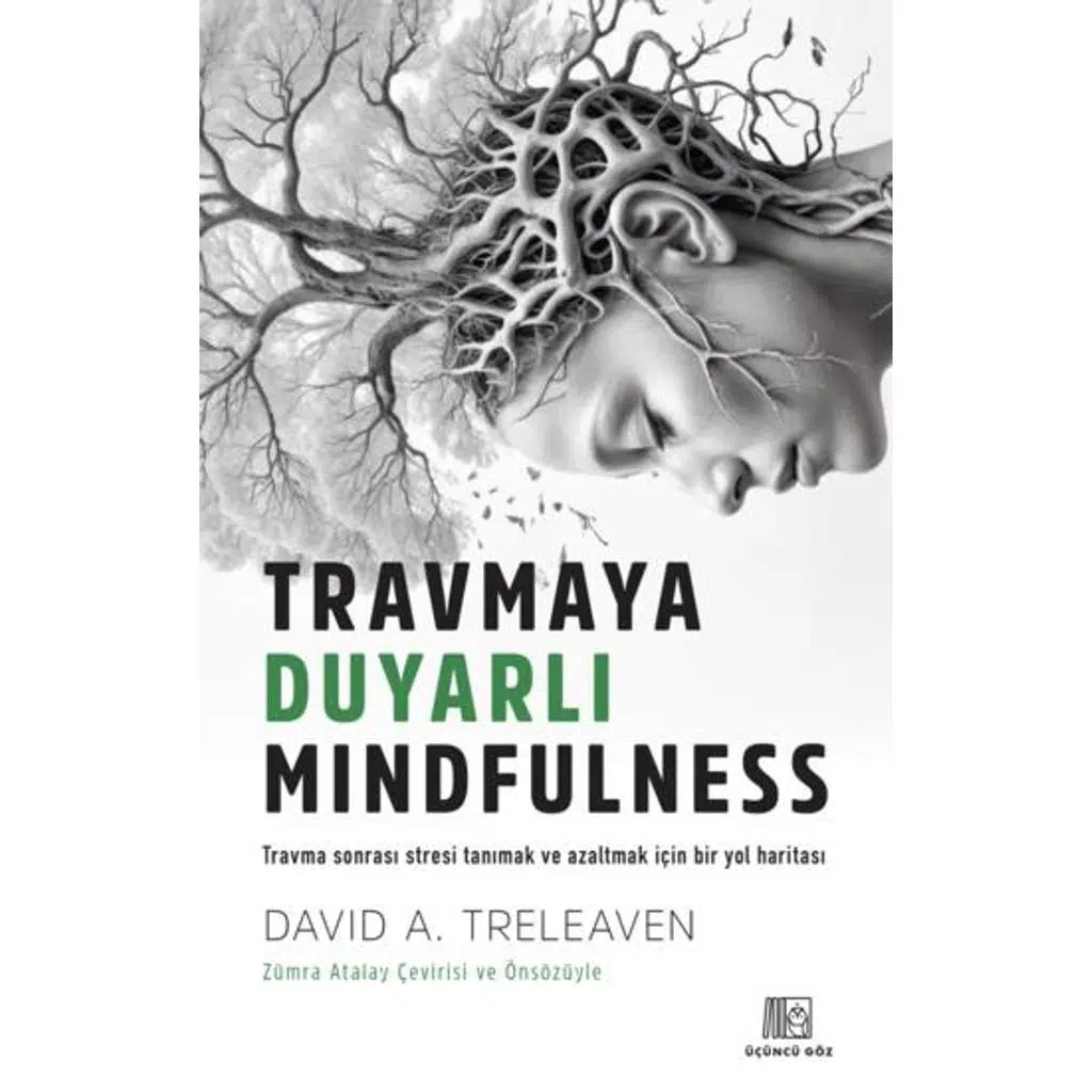Travmaya Duyarlı Mindfulness | David A. Treleaven