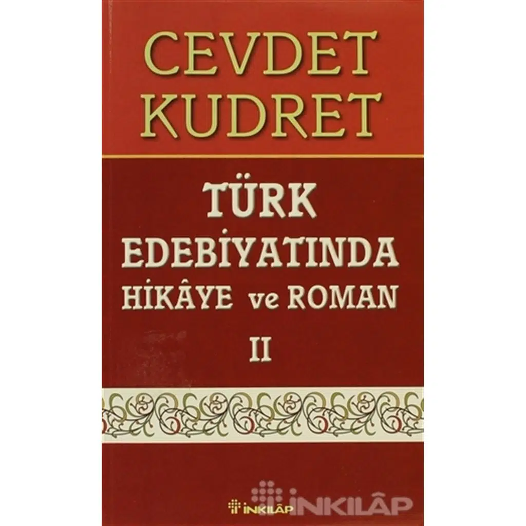 Türk Edebiyatında Hikaye Ve Roman 2 | Cevdet Kudret