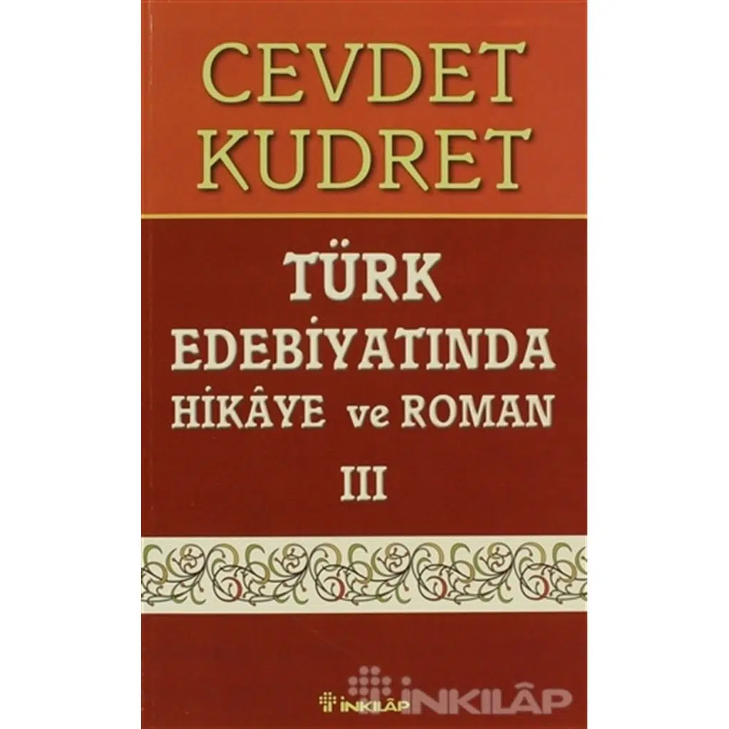 Türk Edebiyatında Hikaye Ve Roman 3 | Cevdet Kudret