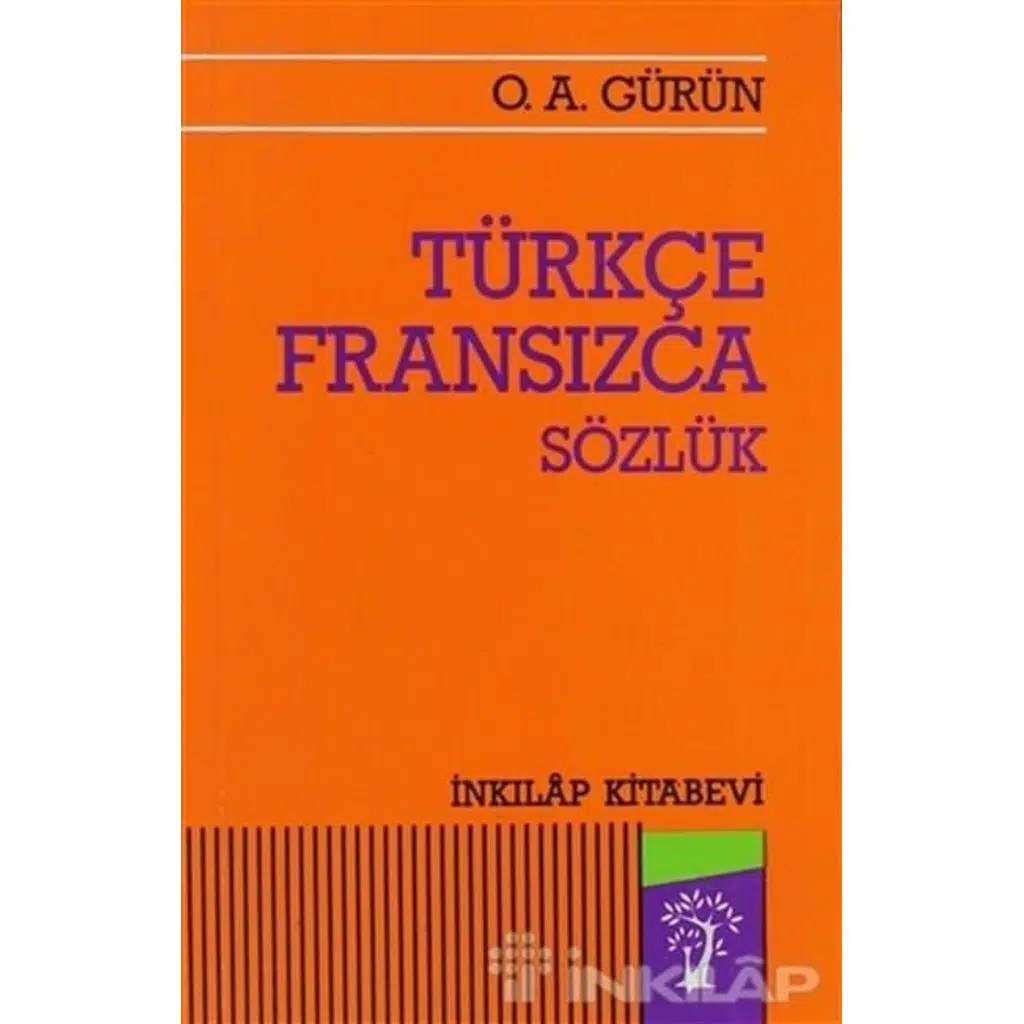 Türkçe - Fransızca Sözlük | Kolektif Türkçe - Fransızca Sözlük | Kolektif