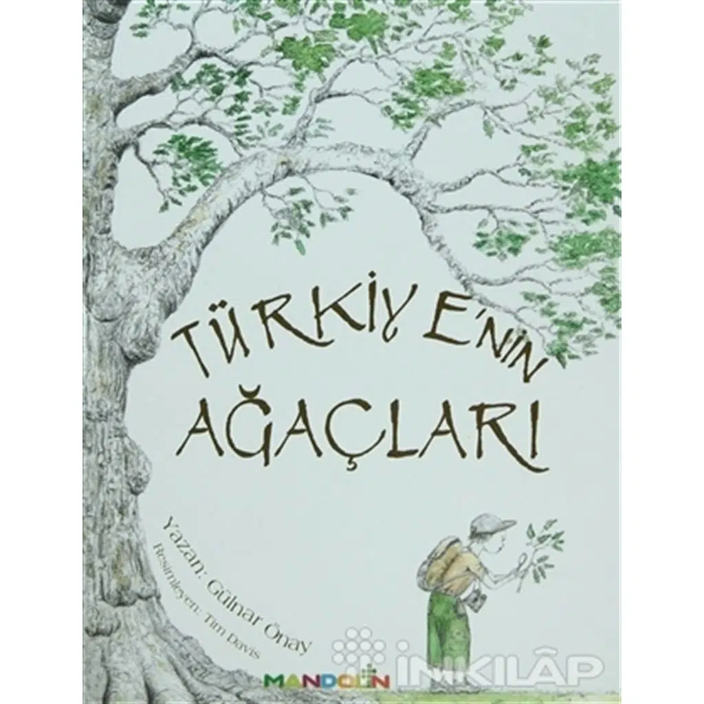 Türkiyenin Ağaçları - Genç Kaşifin Doğa Rehberi 1 | Gülnar Önay