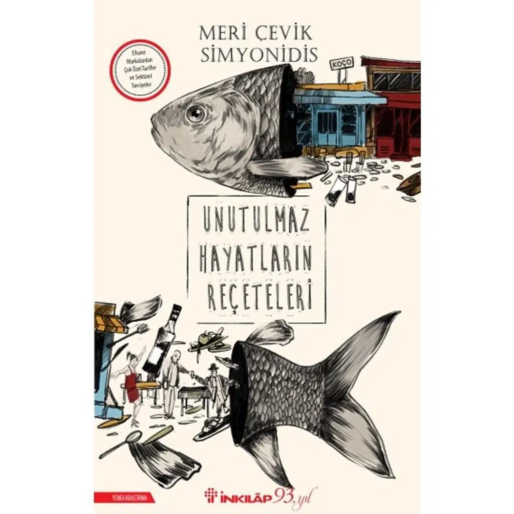 Unutulmaz Hayatların Reçeteleri | Meri Çevik Simyonidis