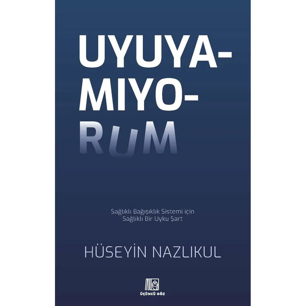 Uyuyamıyorum | Hüseyin Nazlıkul