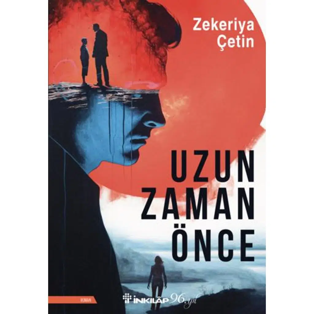Uzun Zaman Önce | Zekeriya Çetin Uzun Zaman Önce | Zekeriya Çetin