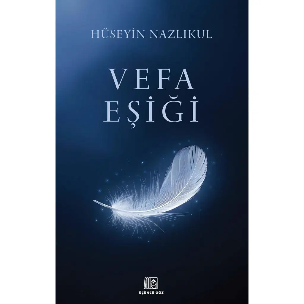 Vefa Eşiği | Hüseyin Nazlıkul