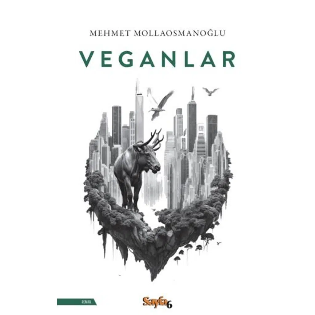 Veganlar | Mehmet Mollaosmanoğlu