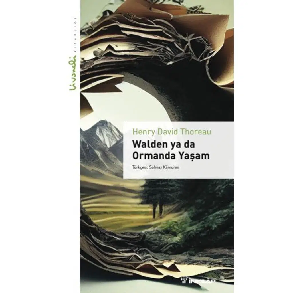 Walden ya da Ormanda Yaşam - Livaneli Kitaplığı | Henry David Thoreau
