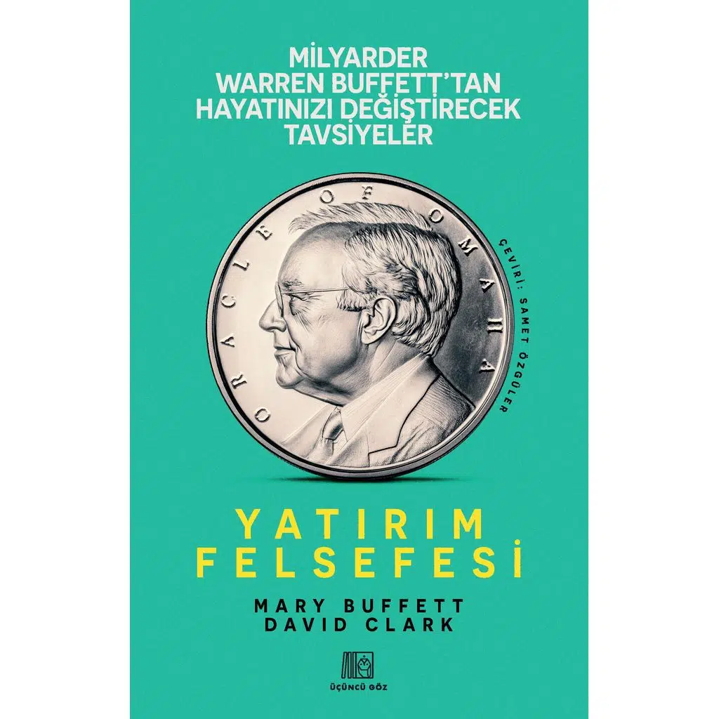 Yatırım Felsefesi | Mary Buffett – Davıd Cla Yatırım Felsefesi | Mary Buffett – Davıd Cla