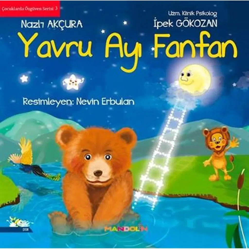 Yavru Ayı Fanfan | İpek Gökozan & Nazlı Akçura
