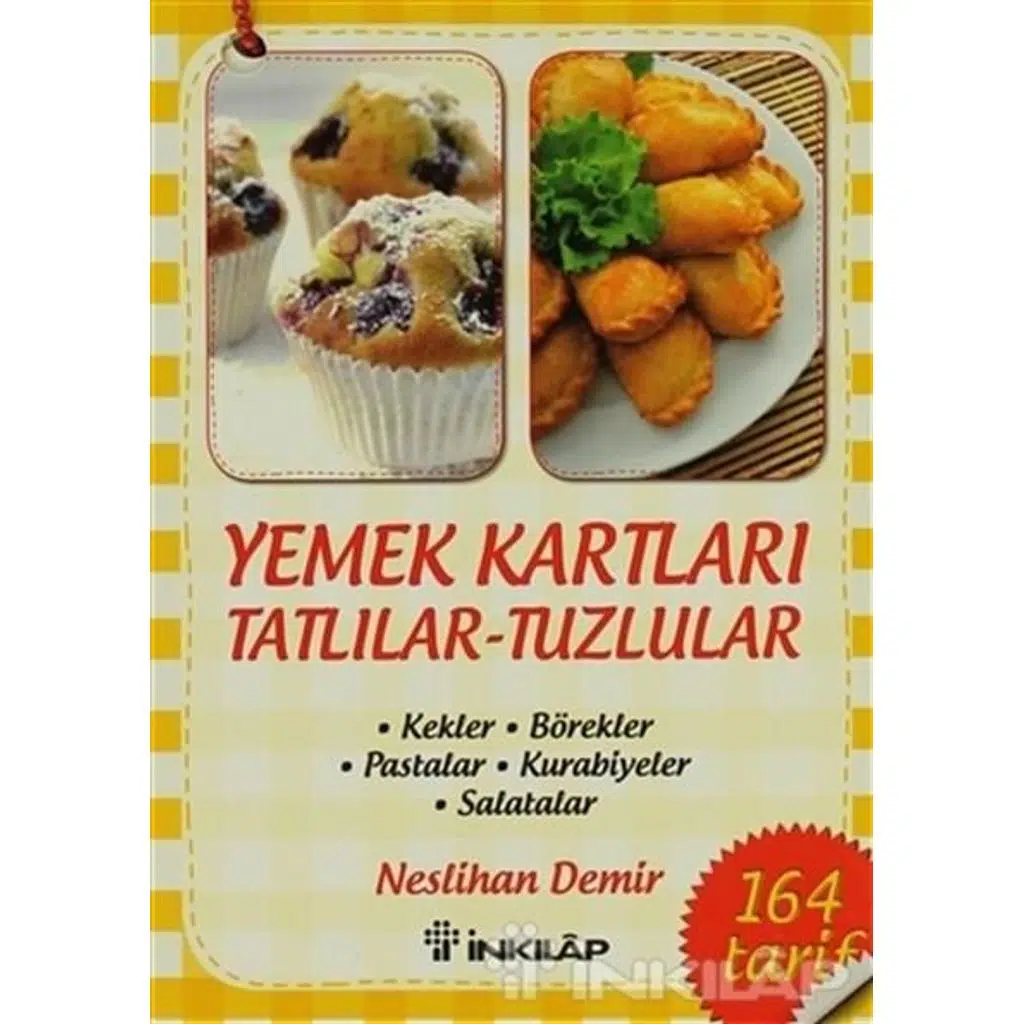 Yemek Kartları Tatlılar Tuzlular - 164 Tarif | Neslihan Demir Yemek Kartları Tatlılar Tuzlular - 164 Tarif | Neslihan Demir