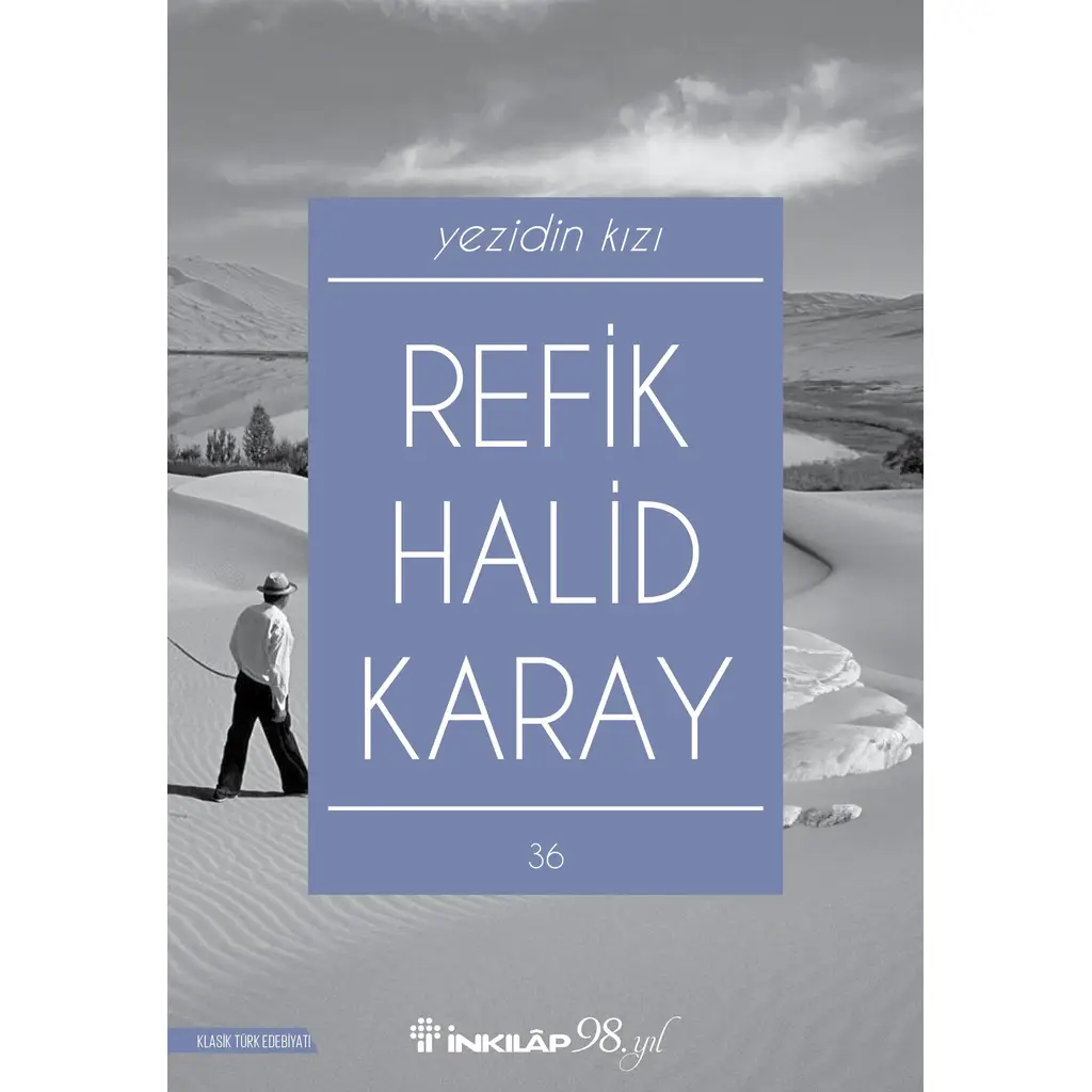 Yezidin Kızı | Refik Halid Karay