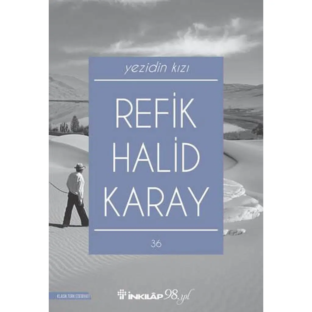Yezidin Kızı | Refik Halid Karay