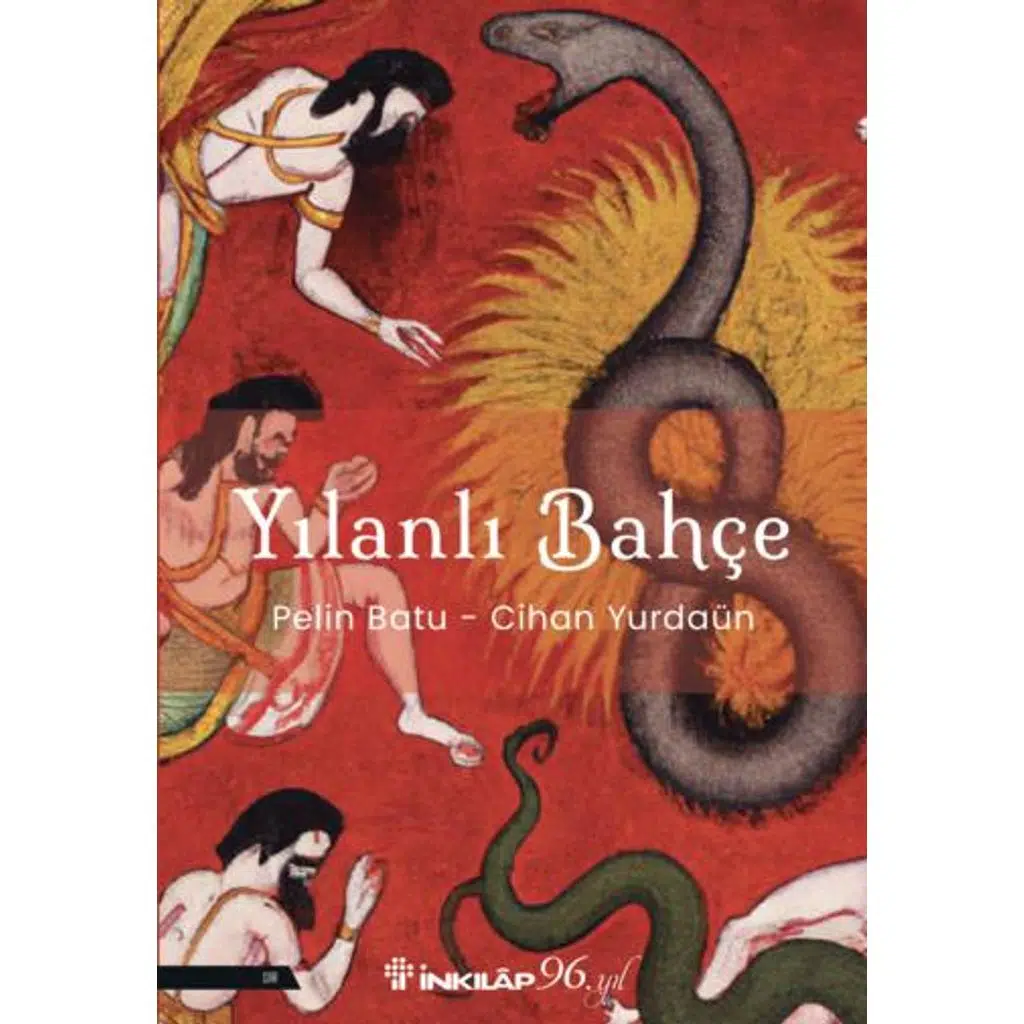 Yılanlı Bahçe | Pelin Batu & Cihan Yurdaün