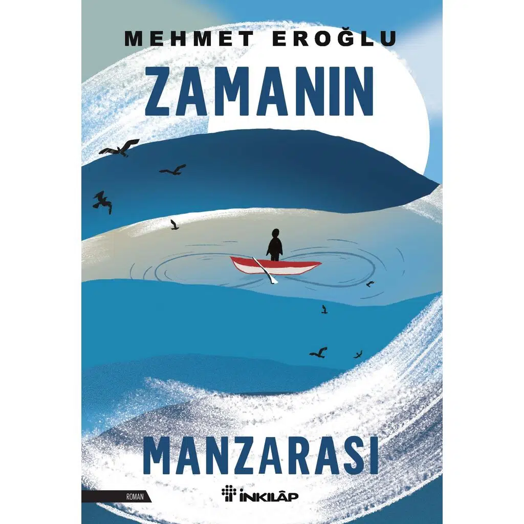 Zamanın Manzarası | Mehmet Eroğlu