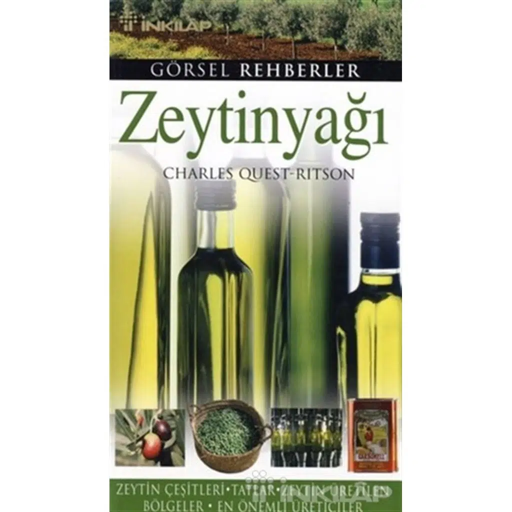 Zeytinyağı - Görsel Rehberler Dizisi | Charles Quest-Ritson